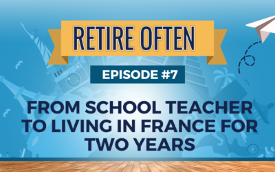 From School Teacher to Living in France for Two Years